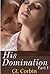 His Domination - Part 1