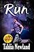 Run: Prequel to the Diamond Peak Series.
