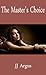 The Master's Choice (Modern Erotic Library)