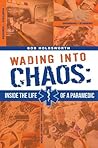 Wading Into Chaos...