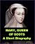 Mary Queen of Scots: A Shor...