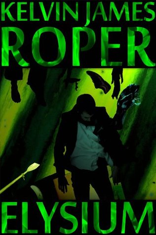 Elysium. Part One. (Kindle Edition)