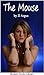 The Mouse (Modern Erotic Library)