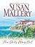 THE ONLY WAY OUT by Susan Mallery