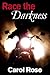 Race the Darkness