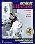 Extreme Alpinism by Mark F. Twight
