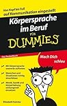 Körpersprache im Beruf für Dummies Körpersprache im Beruf für Dummies