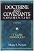 Doctrine and Covenants Commentary Volume 2: It Came From God (Doctrine and Covenants Commentary More Precious Than Gold)