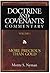 Doctrine and Covenants Commentary Volume 1: More Precious Thank Gold (Doctrine and Covenants Commentary More Precious Than Gold)