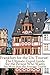 Frankfurt for the Un-Tourist! The Ultimate Travel Guide for the Person Who Wants to See More than the Average Tourist