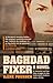 Baghdad Fixer by Ilene Prusher