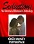 Seduction: An Interracial Romance Anthology - Volume 1