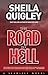 The Road To Hell (Lorraine Hunt, #5)