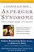 The OASIS Guide to Asperger Syndrome: Completely Revised and Updated: Advice, Support, Insight, and Inspiration