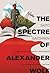 The Spectre of Alexander Wolf by Gaito Gazdanov