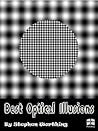 Best Optical Illusions!