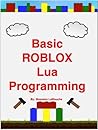 Basic ROBLOX Lua ...