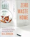 Zero Waste Home: ...
