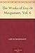 The Works of Guy de Maupassant, Vol. 6