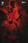 Crisis Final (Eventos DC: Final Crisis) Crisis Final (Eventos DC: Final Crisis)