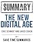 Summary of The New Digital Age: Reshaping the Future by Google's Eric Schmidt and Jared Cohen