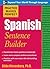 Practice Makes Perfect Spanish Sentence Builder
