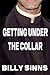 Getting Under The Collar