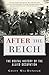 After the Reich: The Brutal History of the Allied Occupation