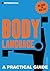 Introducing Body Language: A Practical Guide (Introducing...)