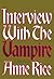Interview with the Vampire (The Vampire Chronicles, #1)