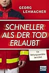Schneller als der...