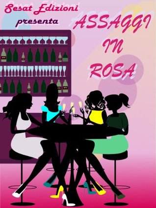 Assaggi in rosa (Italian Edition)
