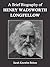 A Brief Biography of Henry Wadsworth Longfellow by Sarah Knowles Bolton