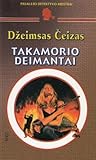 Takamorio deimantai