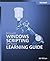 Microsoft® Windows® Scripting Self-Paced Learning Guide