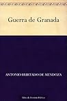 Guerra de Granada (Spanish Edition)