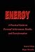 Energy: A Practical Guide to Personal Achievement, Health, and Transformation