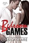 Bedroom Games by Jessica Clare
