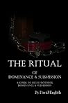 The Ritual of Dom...