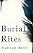 Burial Rites by Hannah Kent
