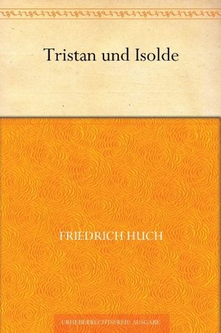 Tristan und Isolde (German Edition)
