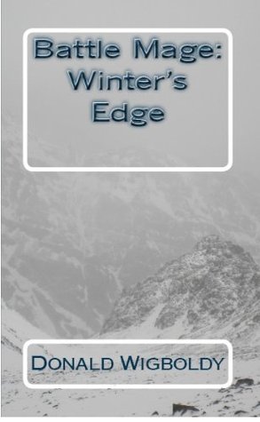 Battle Mage: Winter's Edge (Tales of Alus, #4)