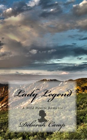 Lady Legend (Wild Hearts, #2)