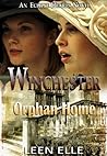 Winchester : Orphan Home Winchester : Orphan Home