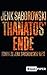 Thanatos' Ende