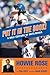 Put It In the Book! by Howie Rose