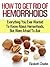 How to get rid of hemorrhoi...