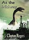 At The Midway by J. Clayton Rogers At The Midway by J. Clayton Rogers