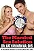 The Married Sex Solution: A Realistic Guide to Saving Your Sex Life