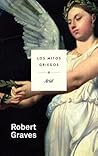 Los mitos griegos by Robert Graves